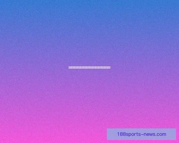 世界杯体育竞猜官网权威平台赛事分析实时比分与安全投注指南
